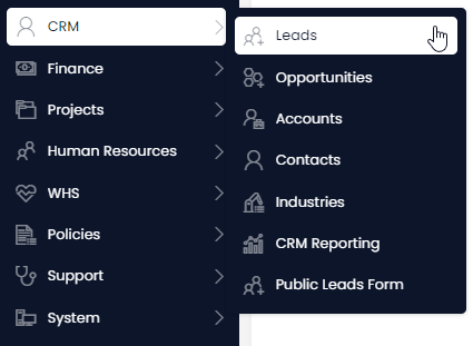 A screenshot depicting how the user can navigate to the &quot;Leads&quot; table using the sidebar. In this example, the user has pressed the &quot;CRM&quot; folder, which has icon of a person. The user has then pressed the &quot;Leads&quot; table button, which has an icon of two people and a plus symbol. The menu buttons that the user has pressed have a white background with blue text, whereas the menu items when have not been selected are the opposite.